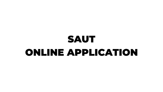 SAUT Online Application 2026-27 Admission