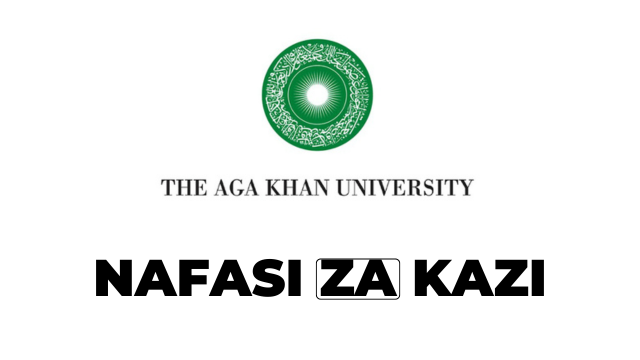 Aga Khan University Tanzania Vacancies 2025