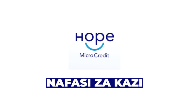 Hope Microcredit Tanzania Vacancies 2026