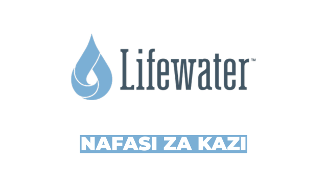 Lifewater Tanzania Vacancies 2026