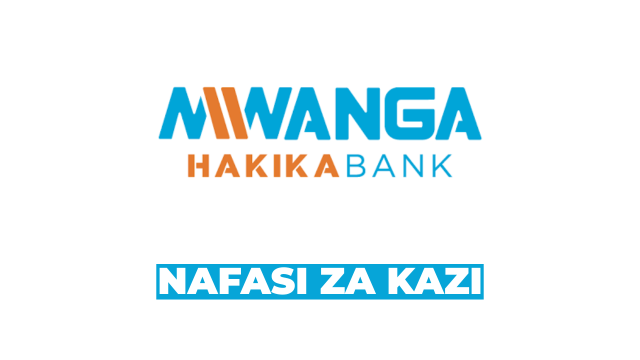Mwanga Hakika Bank Vacancies 2026