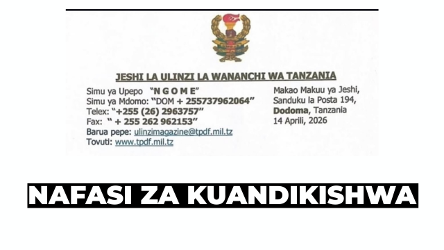 Tanzania People’s Defence Force Recruitment Opportunities for Tanzanian Youth