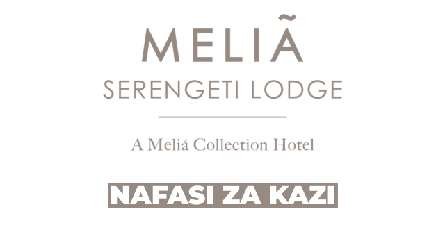 Meliá Hotel Tanzania Vacancies 2026