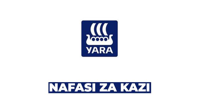 YARA Tanzania Vacancies 2026