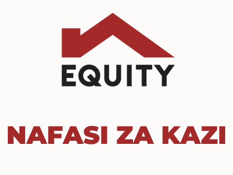 Equity Bank Tanzania Vacancies 2025